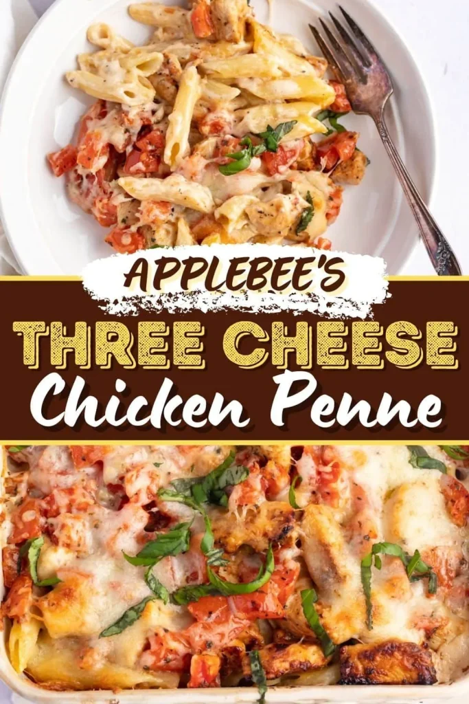 Applebees Three Cheese Chicken Penne